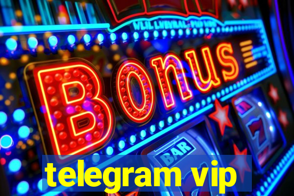 telegram vip